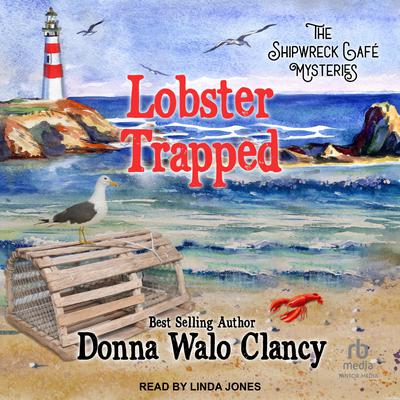 Lobster Trapped by Donna Walo Clancy audiobook