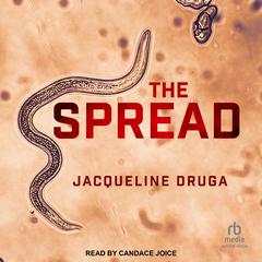 The Spread by Jacqueline Druga audiobook