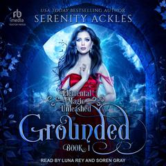 Grounded by Serenity Ackles audiobook