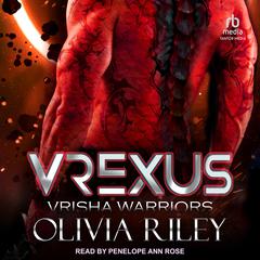 Vrexus by Olivia Riley audiobook