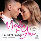 Made for You by  Lauren Layne audiobook