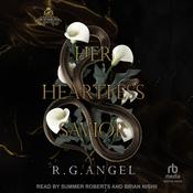Her Heartless Savior by  R.G Angel audiobook