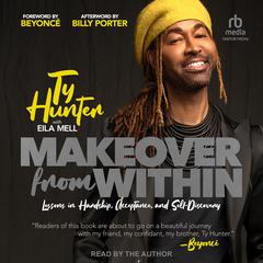 Makeover from Within by Ty Hunter audiobook