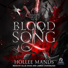 Blood Song by Hollee Mands audiobook