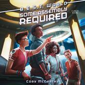 Some Assembly Required by  Cori McCarthy audiobook