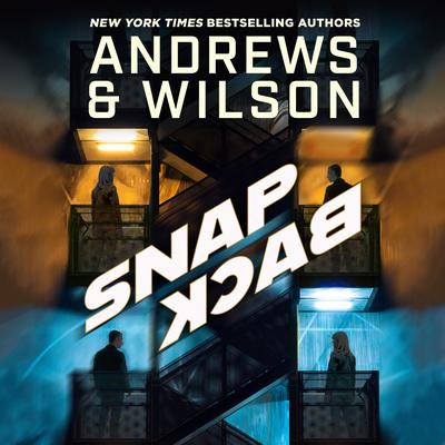 Snapback by Jeffrey Wilson audiobook