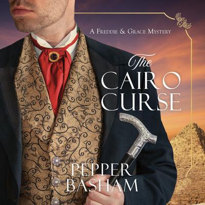The Cairo Curse by Pepper Basham audiobook
