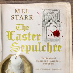 The Easter Sepulchre by Mel Starr audiobook