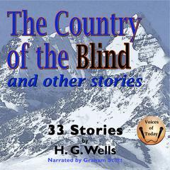 The Country of the Blind and Other Stories by H. G. Wells audiobook