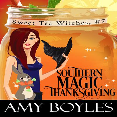 Southern Magic Thanksgiving by Amy Boyles audiobook