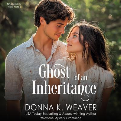 Ghost of an Inheritance by Donna K. Weaver audiobook