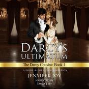 Darcy's Ultimatum by  Jennifer Joy audiobook