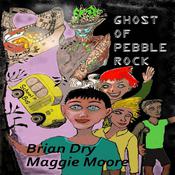Ghost of Pebble Rock by  Brian Dry audiobook