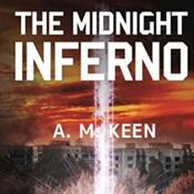 The Midnight Inferno by  A. M. Keen audiobook
