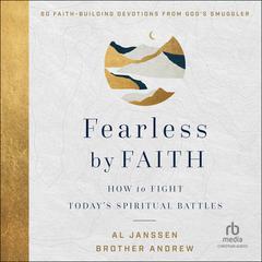 Fearless by Faith by Brother Andrew  audiobook