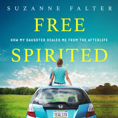 Free Spirited by Suzanne Falter audiobook