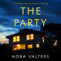The Party by Nora Valters audiobook