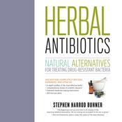 Herbal Antibiotics by  Stephen Harrod Buhner audiobook
