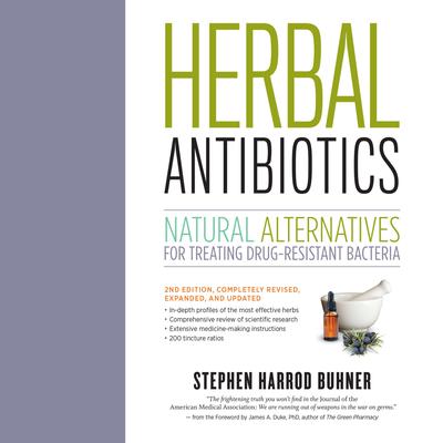 Herbal Antibiotics by Stephen Harrod Buhner audiobook
