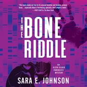 The Bone Riddle by  Sara E. Johnson audiobook