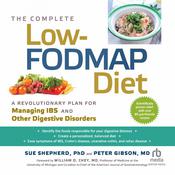 The Complete Low-FODMAP Diet by  Peter Gibson MD audiobook