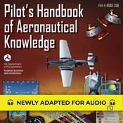 Pilot's Handbook of Aeronautical Knowledge by  Federal Aviation Administration audiobook
