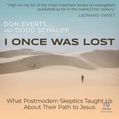 I Once Was Lost by Don Everts audiobook