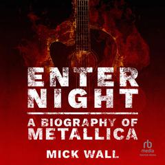 Enter Night by Mick Wall audiobook