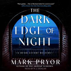 The Dark Edge of Night by Mark Pryor audiobook