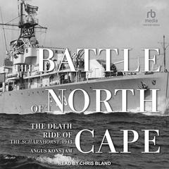 The Battle of North Cape by Angus Konstam audiobook