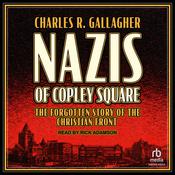 Nazis of Copley Square by  Charles R. Gallagher audiobook