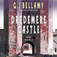 Dredemere Castle by G J Bellamy audiobook