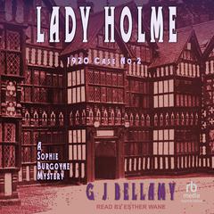 Lady Holme by G J Bellamy audiobook
