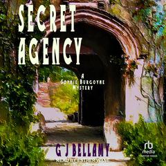Secret Agency by G J Bellamy audiobook
