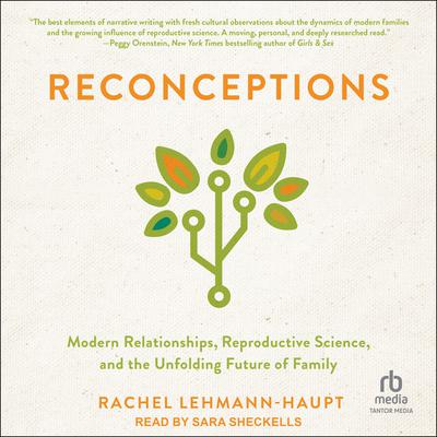 Reconceptions by Rachel Lehmann-Haupt audiobook