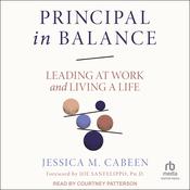 Principal in Balance by  Jessica Cabeen audiobook