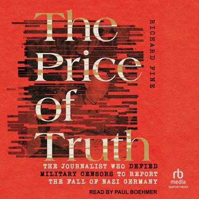 The Price of Truth by Richard Fine audiobook