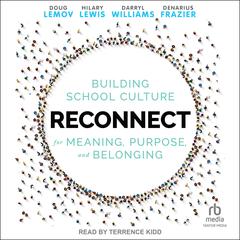 Reconnect by Doug Lemov audiobook