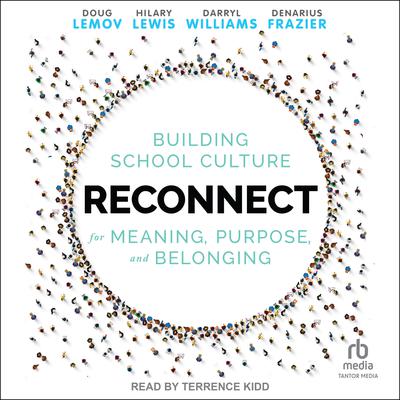 Reconnect by Doug Lemov audiobook