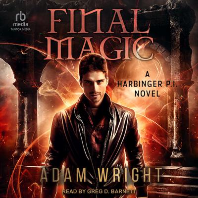 Final Magic by Adam Wright audiobook