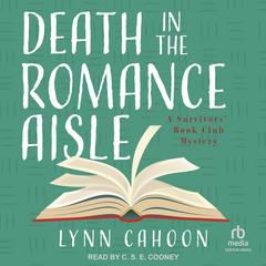 Death in the Romance Aisle by Lynn Cahoon audiobook
