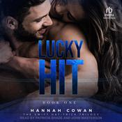 Lucky Hit by  Hannah Cowan audiobook