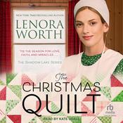 The Christmas Quilt by  Lenora Worth audiobook