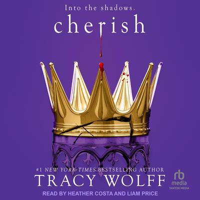 Cherish by Tracy Wolff audiobook