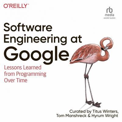 Software Engineering at Google by Tom Manshreck audiobook