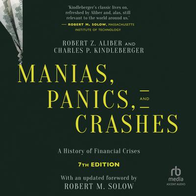 Manias, Panics, and Crashes by Robert Z. Aliber audiobook