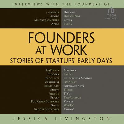 Founders at Work by Jessica Livingston audiobook