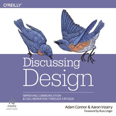 Discussing Design by Adam Connor audiobook
