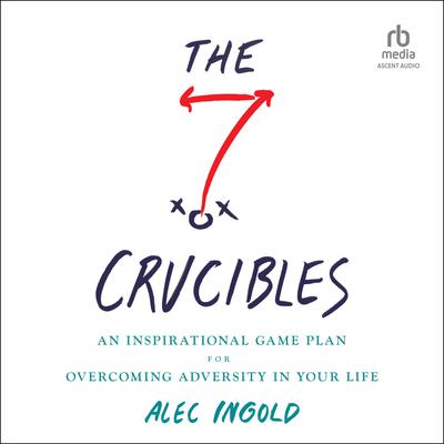 The Seven Crucibles by Alec Ingold audiobook