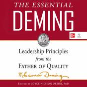 The Essential Deming by  W. Edwards Deming audiobook